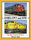 EMD's FP7 and FP9: The Dual-Service Cab Unit